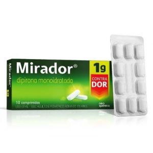 MIRADOR DIPIRONA MONOIDRATADA 1G COM 10 COMPRIMIDOS
